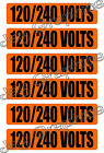 120 / 240 Volt Voltage & Conduit Markers | Stickers | Labels Electrical 6x Volts