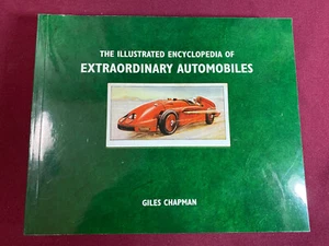 The Illustrated Encyclopedia of Extraordinary Automobiles,2012,SC 360 pages, EH1 - Picture 1 of 3