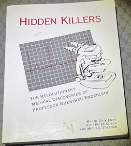 Hidden Killers Revolutionary Medical Discoveries Of Guenther Enderlein Erik Enby - Imagen 1 de 3