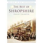 The Best of Shropshire (Britain in Old Photographs) - Paperback NEW David Trumpe