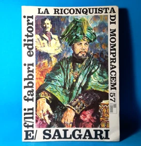 LA RICONQUISTA DI MONPRACEM DI E.SALGARI 1969 F.LLI FABBRI EDITORI LIBRO (86) - Foto 1 di 5