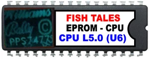 Fish Tales Pinball Machine - CPU Rom L-5 [U6] [Bally / Williams] EPROM - Picture 1 of 1