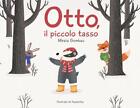 Otto Il Piccolo Tasso By Mireia Gombau Paperback Book