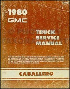 1980 GMC Caballero Originales Reparación Tienda Manual 80 - Imagen 1 de 2