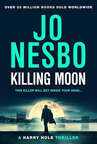 Killing Moon: The NEW Sunday Times bestselling thriller (Harry H - Image 1 of 1