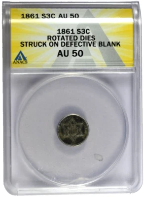 Повернутые на 180 градусов серебряные штампы 1861 ANACS AU50 3 цента отчеканены на дефектной заготовке - Изображение 1 из 2