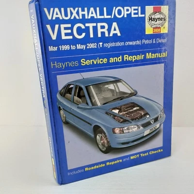 Haynes Vauxhall/Opel Vectra 1999-2022 Service And Repairs Manual MOT Test Checks - Image 1 of 4