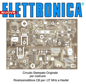 c.s. LX591 nE nuova ELETTRONICA Ricetrasmettitore CB per i 27 MHz a Hexfet - Imagen 1 de 3