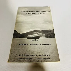 Interpreting the Tongass National Forest via Alaska Marine Highway by Hakala - Picture 1 of 11