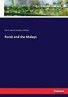 Perak and the Malays.New 9783337310486 Fast Free Shipping<|