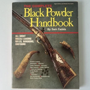 The Complete Black Powder Handbook Sam Fadala 1979 Muzzle Loading Paperback - Picture 1 of 3