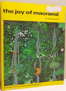 Vintage THE JOY OF MACRAME Book by Marylou Monroe Pot Hangers Purses Wall Decor+ - Picture 1 of 2