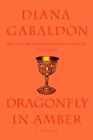 Dragonfly in Amber (Outlander) - Hardcover, by Gabaldon Diana - Acceptable n