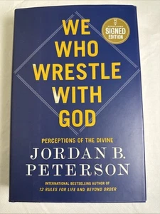 Jordan B. Peterson Autographed Book - We Who Wrestle With God 1st Edition SIGNED - Picture 1 of 11