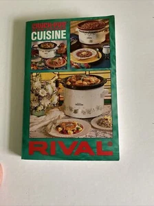 Vintage Rival Crock-Pot Cooking Cookbook 1975 Over 300 Recipes For Slow Cooker - Picture 1 of 6