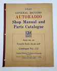 1946 Gm Autoradio Shop Parts Manual Catalog No. 237 Model 466 467 46P Chevrolet