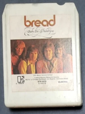 Bread Baby I'm A Want You 1972 Elektra 8 track tape RCA ET8 5015 S 150319 TESTED - Image 1 of 2