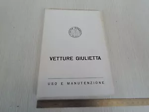 RICAMBIO CONTENUTO MANUALE USO MANUTENZIONE ORIGINALE 1958 ALFA ROMEO GIULIETTA - Foto 1 di 12