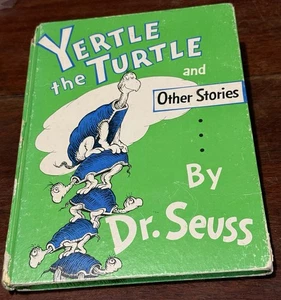 1958 YERTLE THE TURTLE and OTHER STORIES 1st Edition/Printing Dr. Seuss - Imagen 1 de 12