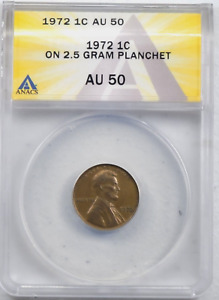 1972 Lincoln Copper Cent on 2.5 gram Planchet Error ANACS AU 50 (JG76)