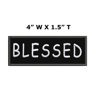 Blessed 4" Patch Embroidered Iron-On Applique Inspirational Sayings - Picture 1 of 12