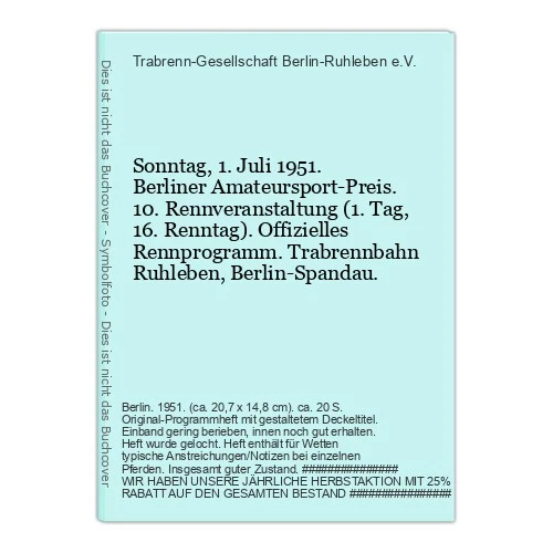 Sunday, 1st July 1951. Berlin Amateur Sports Prize Trotting Society Berlin- - Image 1 of 1