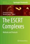Escrt Complexes  Methods And Protocols Hardcover By Culetto Emmanuel Edt