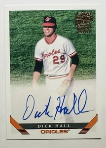 2022 Topps Archives - 1993 Fan Favorites Autographs #93FF-DH Dick Hall Orioles - Picture 1 of 2