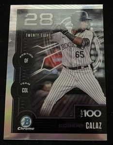 2025 Bowman Chrome Robert Calaz Scouts Top 100 Insert BTP-28 Colorado Rockies - Picture 1 of 2