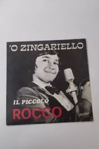 Il Piccolo Rocco – 'O Zingariello - Foto 1 di 2