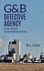 G&B Detective Agency : Case of the Lonelyfarmer.com - Link, R. L. - Livre de poche...
