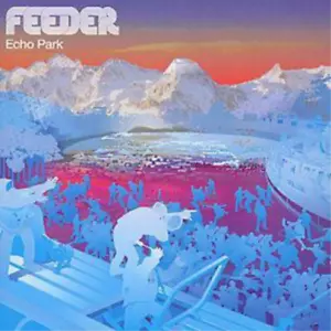 Feeder Echo Park (CD) Album (US IMPORT) - Picture 1 of 1