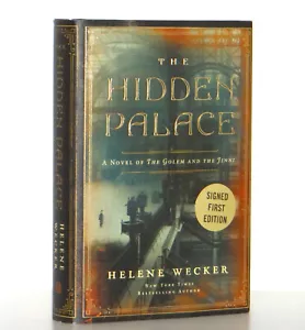 Helene Wecker SIGNED The Hidden Palace, Golem and the Jinni 2 Hardcover 1st Ed - Imagen 1 de 12