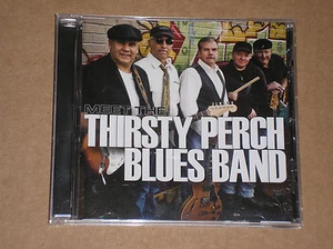 THIRSTY PERCH BAND - MEET THE THIRSTY PERCH BAND - CD COME NUOVO (MINT) - Picture 1 of 1