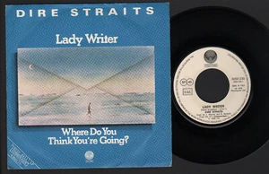 7" DIRE STRAITS LADY WRITER / WHERE DO YOU THINK YOU'RE GOING? VERTIGO ITALY  - Picture 1 of 1