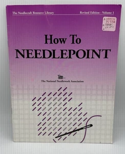 The National NeedleArts TNNA How To Needlepoint Revised Edition Volume 1 Book - Picture 1 of 2