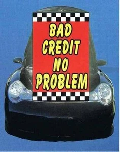 UNDER HOOD SIGN - BAD CREDIT NO PROBLEM - Imagen 1 de 1