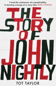 Story of John Nightly... By Tot Taylor, Paperback,Excellent - Picture 1 of 1