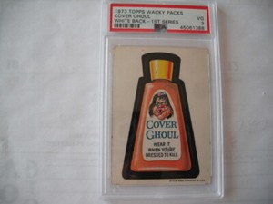 1973 TOPPS WACKY PACKS  1ST SERIES WHITE BACK COVER GHOUL  PSA 3