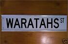 WARATAHS STREET SIGN ROAD SIGN/ BAR SIGN RUGBY UNION