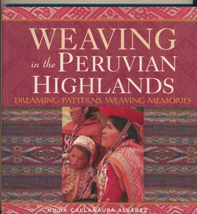 Nilda C. Álvarez: Tejiendo en el Altiplano Peruano (Weben Peru Highland 2007) - Imagen 1 de 1