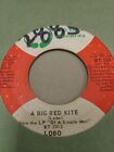 Lobo A Big Red Kite 7" Vinyl 45Rpm Rare Oop Very Good