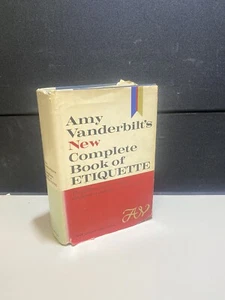 Amy Vanderbilt's New Complete Book of Etiquette Book Club Edition 1963 Nice Book - Picture 1 of 3