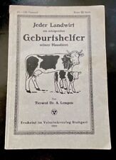 Jeder Landwirt ein erfolgreicher Geburtshelfer seiner Haustiere - Dr.A. Lempen