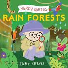 Nerdy Babies: Rain Forests by Emmy Kastner (English) Board Book Book