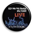 Iggy and the Stooges 1 - Badge 38mm Button Pin