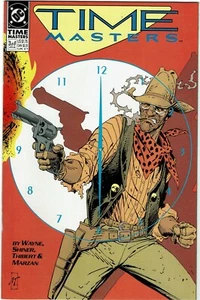 TIME MASTERS #3 TIME HAS COME TODAY - DC Comics 1990, en muy buen estado+ abordado, Rip Hunter - Imagen 1 de 12
