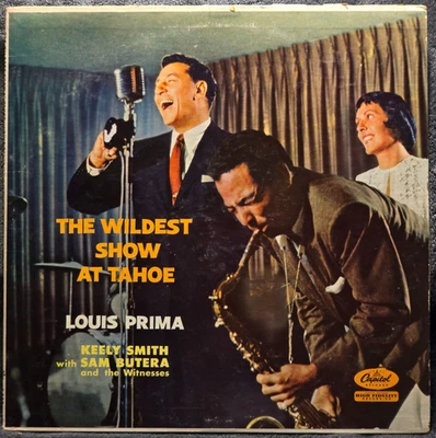 LOUIS PRIMA ~ THE WILDEST SHOW AT TAHOE ~ LP 1984 REISSUE (ORIG 1957) VG+ - Image 1 of 4