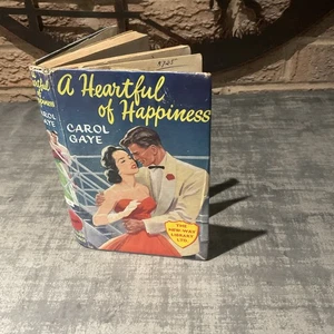A Heartful Of Happiness By Carol Gaye 1st Edition 1957 HB DJ Collins - Imagen 1 de 13