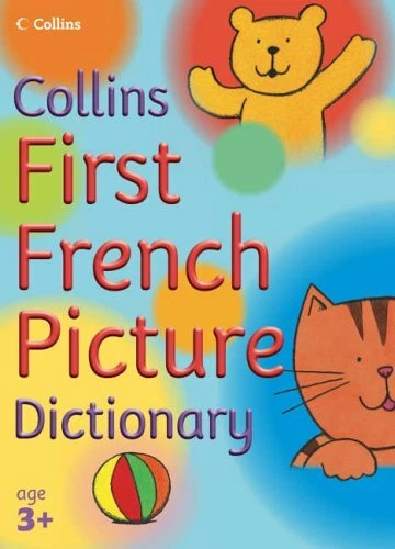 Collins Primary Dictionaries - First French Picture Dictionary By Nick Sharratt - Image 1 of 1
